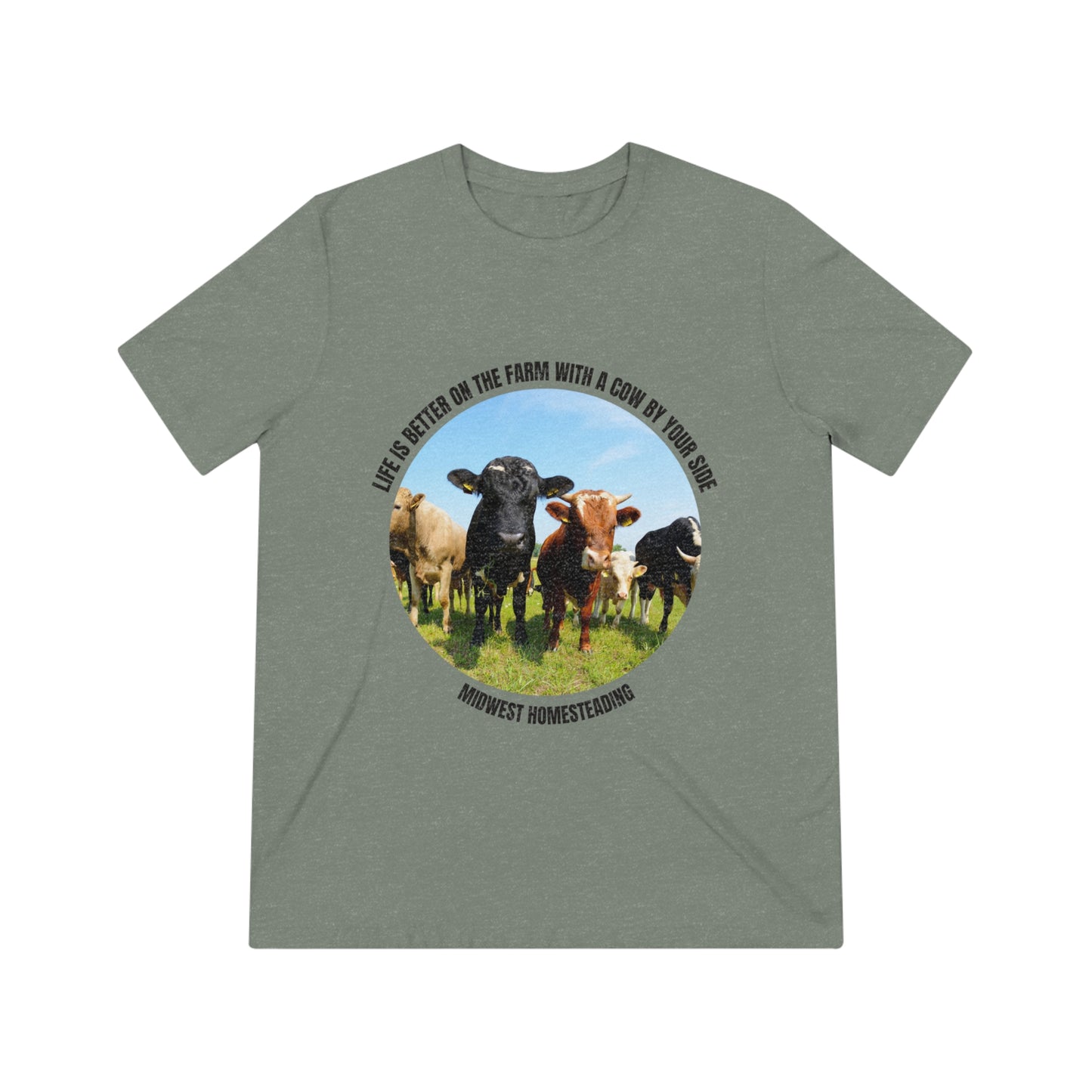 Life Is Better On The Farm With A Cow By Your Side - Unisex Triblend Tee