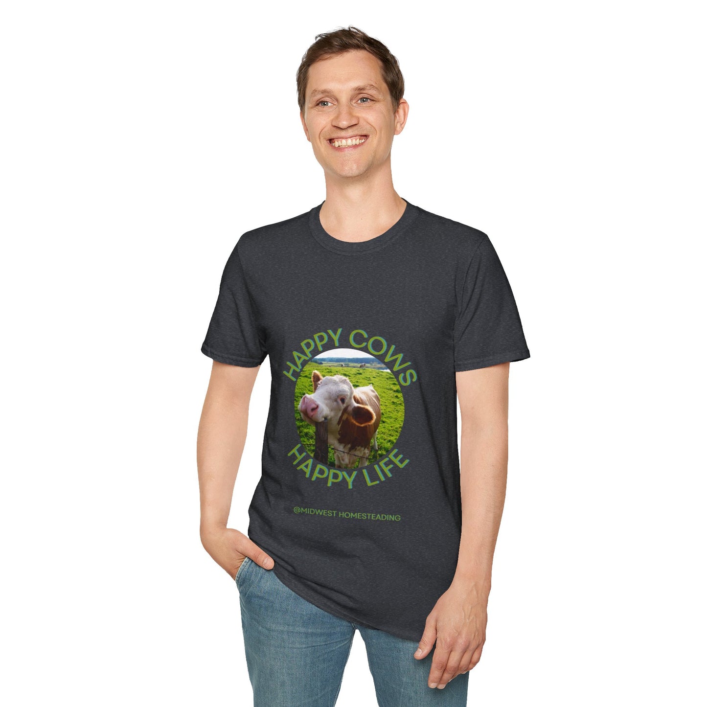 Happy Cows Happy Life - Unisex Softstyle T-Shirt