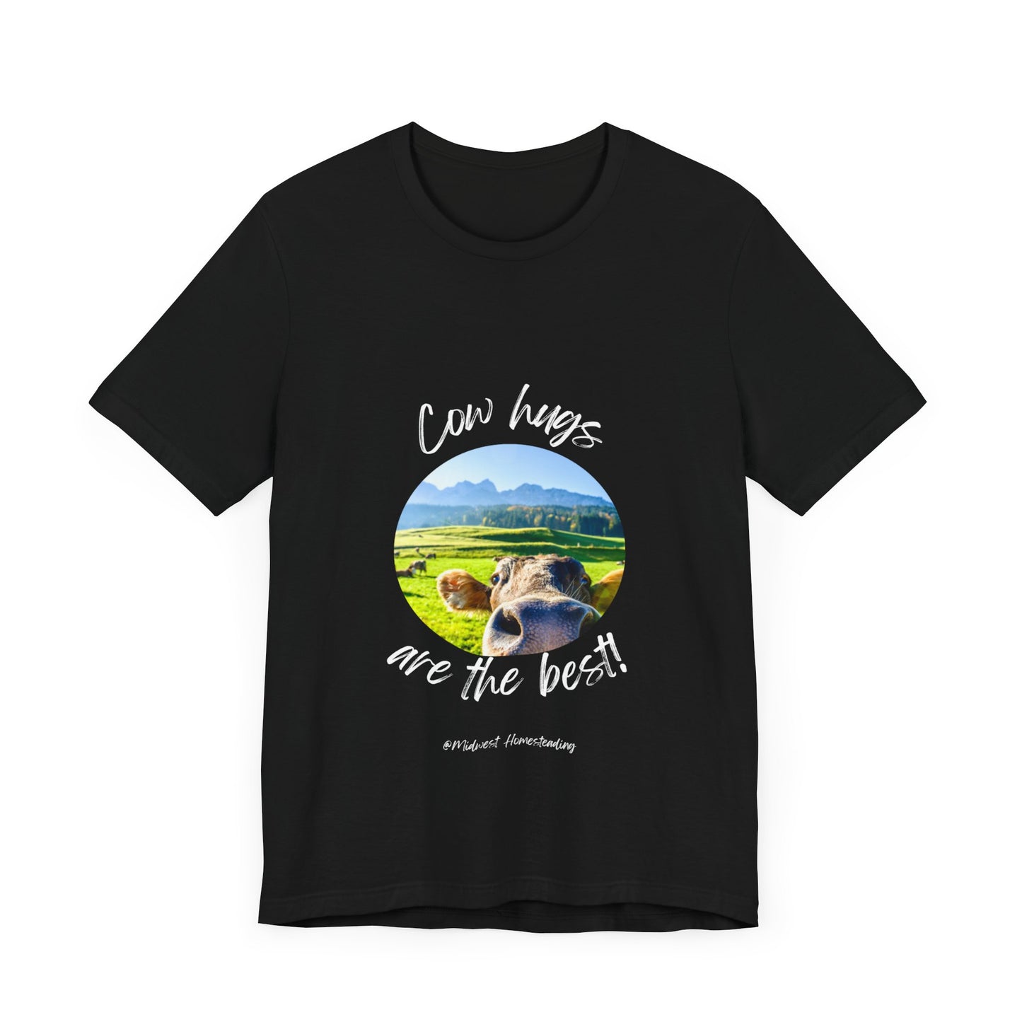 Cow Hugs Are The Best - Unisex Jersey Short Sleeve Tee