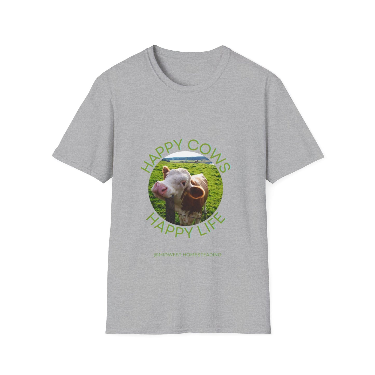 Happy Cows Happy Life - Unisex Softstyle T-Shirt