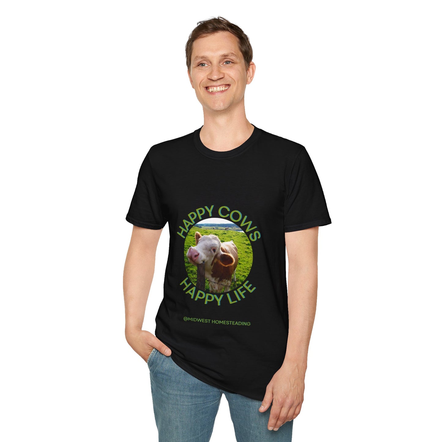 Happy Cows Happy Life - Unisex Softstyle T-Shirt