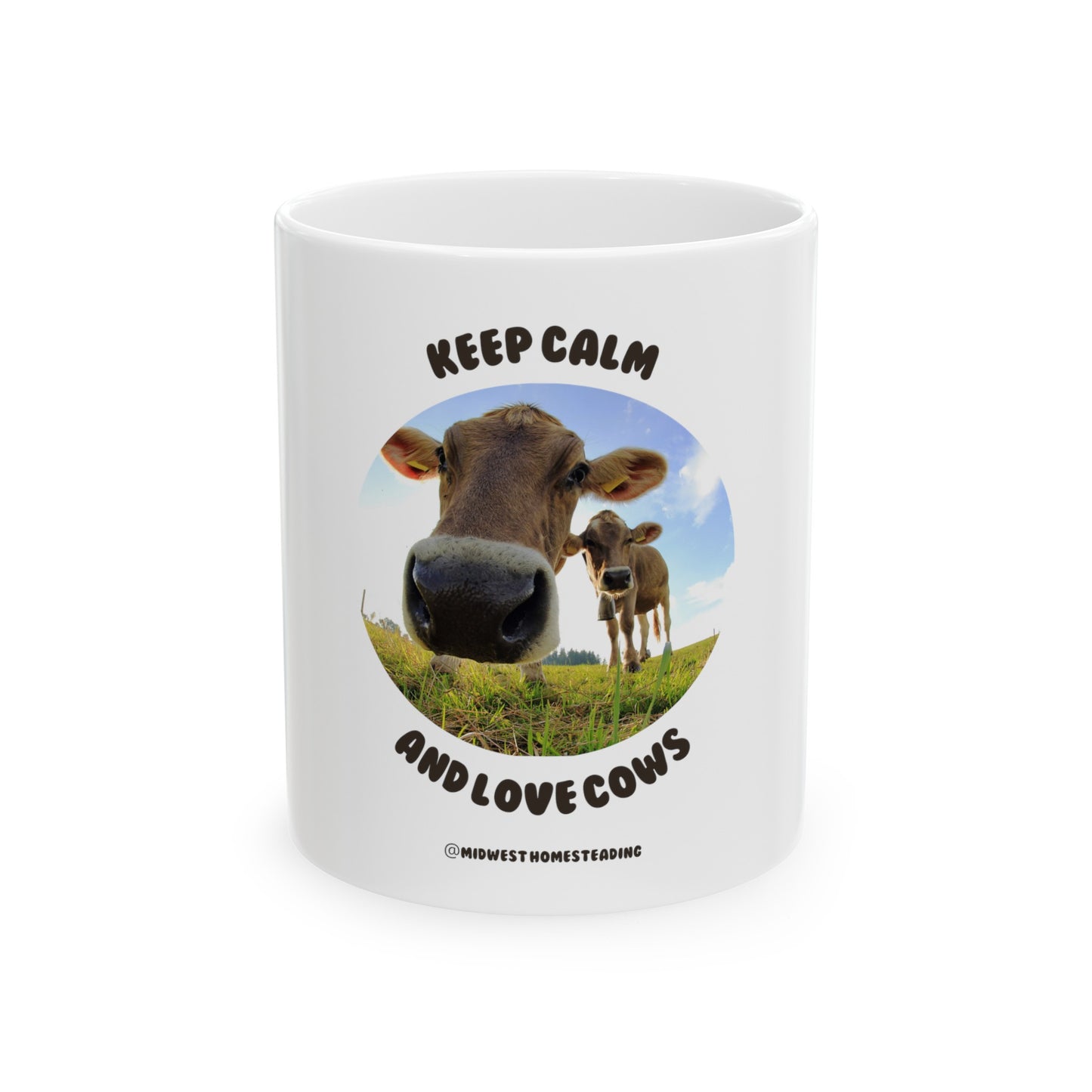 Keep Calm and Love Cows - Ceramic Mug, (11oz, 15oz)